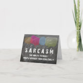 Carte Sarcasm BLANK INSIDE - demande spéciale (Devant)