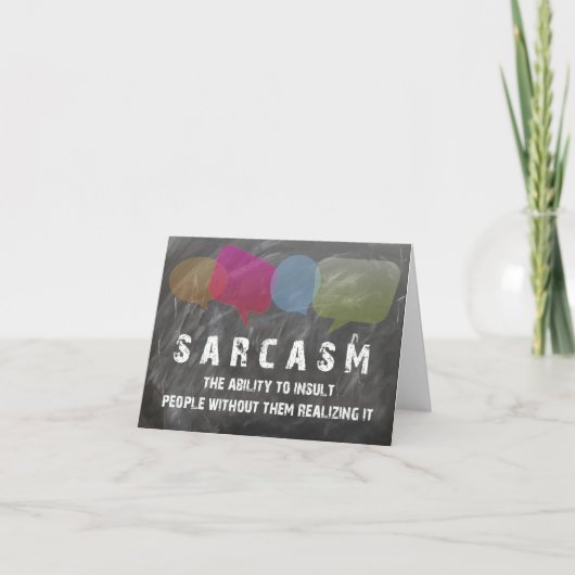 Carte Sarcasm BLANK INSIDE - demande spéciale (Devant)