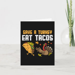 Carte Sauvez la Turquie Mangez des Tacos mexicains Fun T