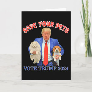 Carte Sauvez Vos Animaux Votez Trump Élection Américaine