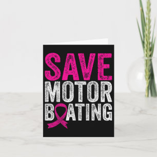 Carte Save Motorboy Funny Breast Cancer Awareness