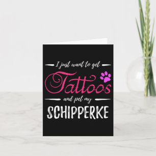 Carte Schipperke Amoureux des chiens Tattoo Funny Chien