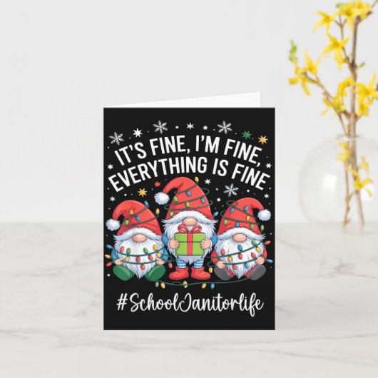 Carte School Janitor Gnome Everything Is Fine Funny Chri (Fleur jaune)