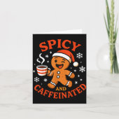 Carte Scy Gingerbread Caffeinated Funny Coffee Lover Chr (Devant)