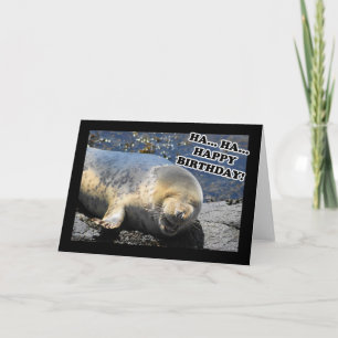 Carte Seal Laughing Ha Ha Joyeux Anniversaire