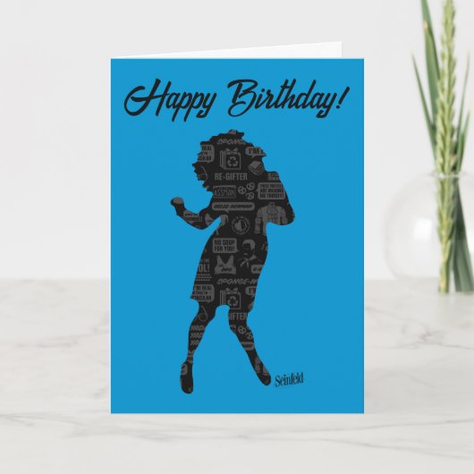 Carte Seinfeld | Elaine Danse Silhouette Anniversaire (Devant)