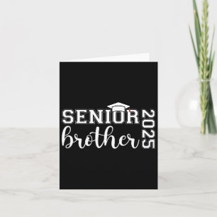 Carte Senior Brother 2025 Cl De 2025 Graduate Graduate G