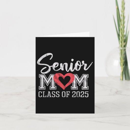 Carte Senior Mom Cl Of 2025 Fière Parent Diplôme Tee (Devant)
