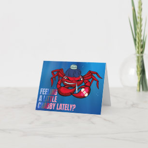 Carte Sentez un peu de crabby se tirer bien