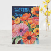 Carte Sentez-vous mieux Bientôt les fleurs se lèvent aqu (Fleur jaune)