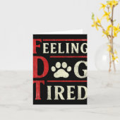 Carte Sentiment de fatigue du chien (Fleur jaune)