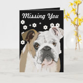 Carte Sentimental British Bulldog "Missing You" (Fleur jaune)