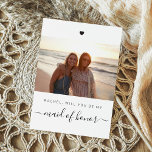 Carte Serez-vous ma servante d'honneur d'une proposition<br><div class="desc">Vous ne pouvez pas dire que je le fais sans elle. Invitation vos meilleurs copains pour être dans votre fête de mariage avec ce carte photo élégant.</div>