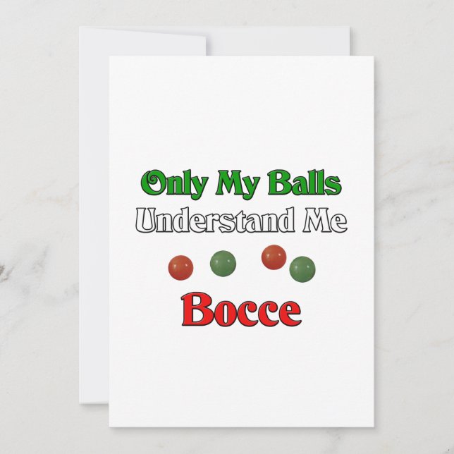 Carte Seulement Mes Boules Me Comprennent. Bocce. (Devant)