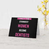 Carte Seules Les Femmes Les Plus Fortes Deviennent Denti (Fleur jaune)