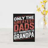 Carte Seuls Les Plus Grands Papas Sont Promus Grand-Père (Fleur jaune)