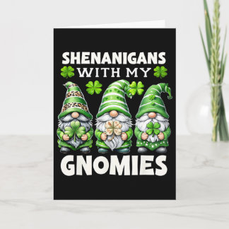Carte Shenanigans Avec Mes Gnomies Gnome Mignon St Patri