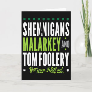 Carte Shenanigans Malarkey Et Tomfoolery St Patricks Ir