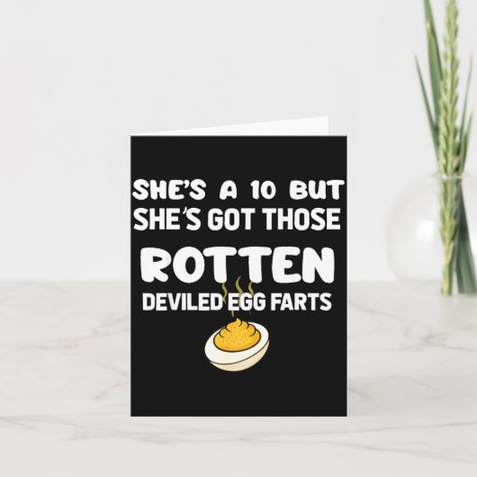 Carte She's A 10 But She Got Those Rotten Deviled Egg Fa (Devant)
