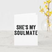Carte She's My Soulmate I Don't Know Him Funny Matching (Fleur jaune)