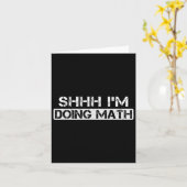 Carte Shhh I's Doing Math Funny Gym entraînement de musc (Fleur jaune)