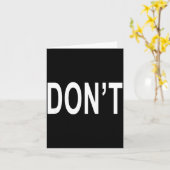 Carte Shirt That Says Don't  (Fleur jaune)