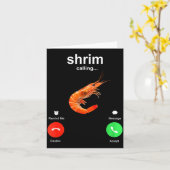 Carte Shrimp Is Calling Funny Meme Mobile Call  (Fleur jaune)
