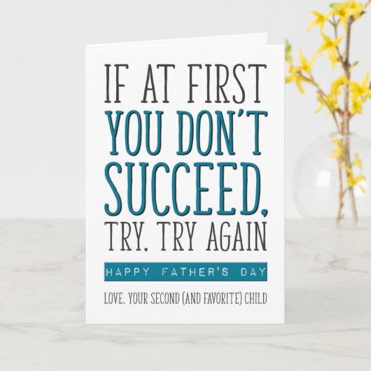 Carte Si au début vous ne réussissez pas, Fête des pères (Fleur jaune)