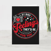 Carte Si j'avais des sentiments Saint-Valentin drôle de (Devant)