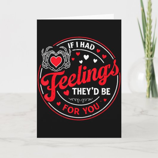 Carte Si j'avais des sentiments Saint-Valentin drôle de (Devant)
