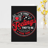Carte Si j'avais des sentiments Saint-Valentin drôle de (Fleur jaune)