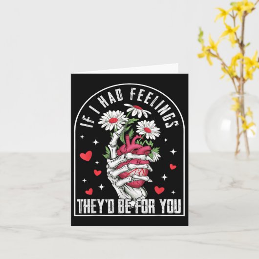 Carte Si j'avais des sentiments Saint-Valentin squelette (Fleur jaune)