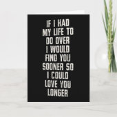 CARTE SI J'AVAIS EU MA VIE À FAIRE... J'AURAIS RENCONTRÉ (Devant)