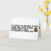 Carte Si je dois répéter encore et encore aujourd'hui (Fleur jaune)