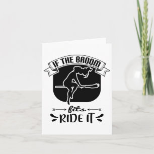 Carte Si Le Broom Convient À Le Faire - Drôle Halloween