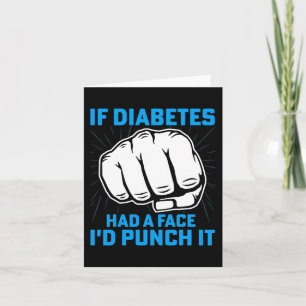 Carte Si Le Diabète Avait Un Visage, Je Le Pendrais Diab