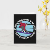 Carte Si le snowboard était facile, ils l'appelleraient (Fleur jaune)