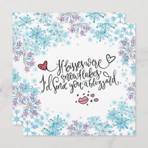 Carte Si les baisers étaient des flocons de neige, je t'