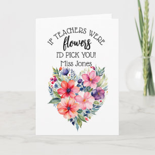 Carte si les enseignants étaient des fleurs nous vous ch
