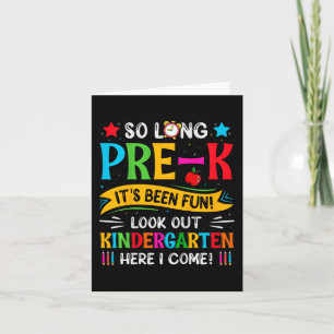 Carte Si longtemps Pré K maternelle ici Graduate Dernier