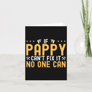 Carte Si Pappy Can&# à réparer Il Personne ne peut Ingé