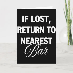 Carte Si Perdu Retourner Au Bar Le Plus Proche Club De B