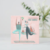 Carte Si Vous Avez Envie De Danser Juste Dansez Moment Z (Debout devant)