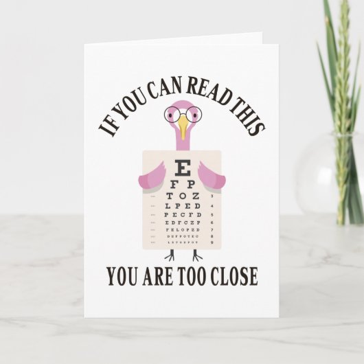 Carte Si vous pouvez lire ceci vous êtes trop près (Devant)