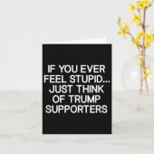 Carte Si Vous Vous Sentez Un Jour Stupide, Pensez Juste (Fleur jaune)