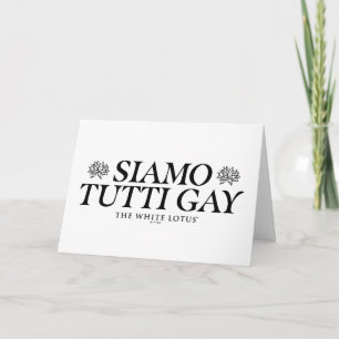 Carte Siamo Tutti Gay - Le Lotus Blanc
