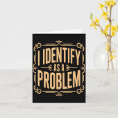Carte S'identifier comme un problème drôle dicton sarcas (Fleur jaune)