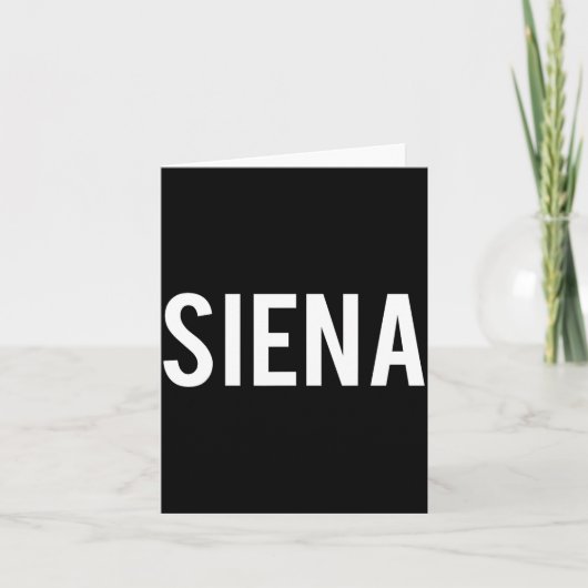 Carte Siena - Cool New Funny Name Fan Gift Tee  (Devant)