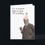 Carte Sigmund Freud Funny 30e anniversaire<br><div class="desc">Sigmund Freud est excité pour un 30ème anniversaire. Amusant design centré sur Freud pour toute personne intéressée par la psychologie.</div>