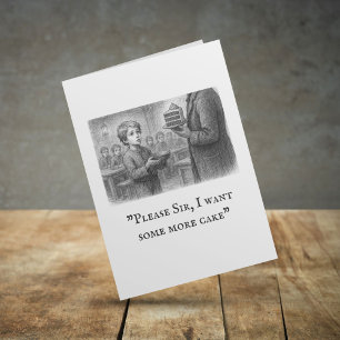 Carte "S'Il Vous Plaît Monsieur, Je Veux Un Peu Plus De 